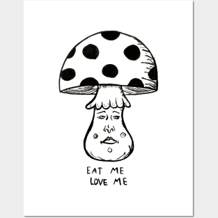 Eat Me Mushroom Posters and Art